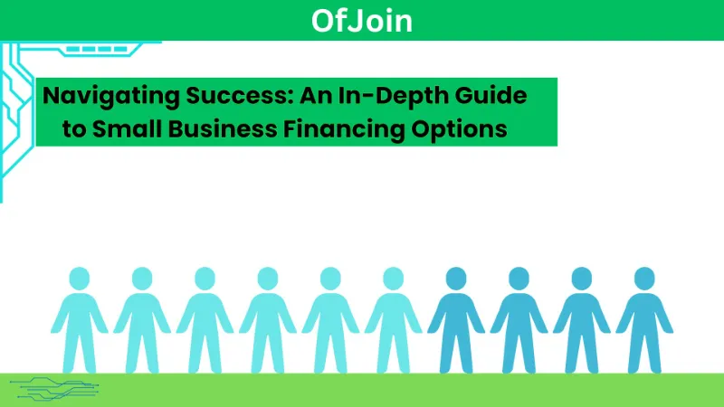 Small Business Financing Options